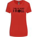 This Is How I Roll RPG Role Playing Games Womens Wider Cut T-Shirt Red