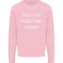 This Is My Christmas Jumper Funny Xmas Mens Sweatshirt Jumper Light Pink