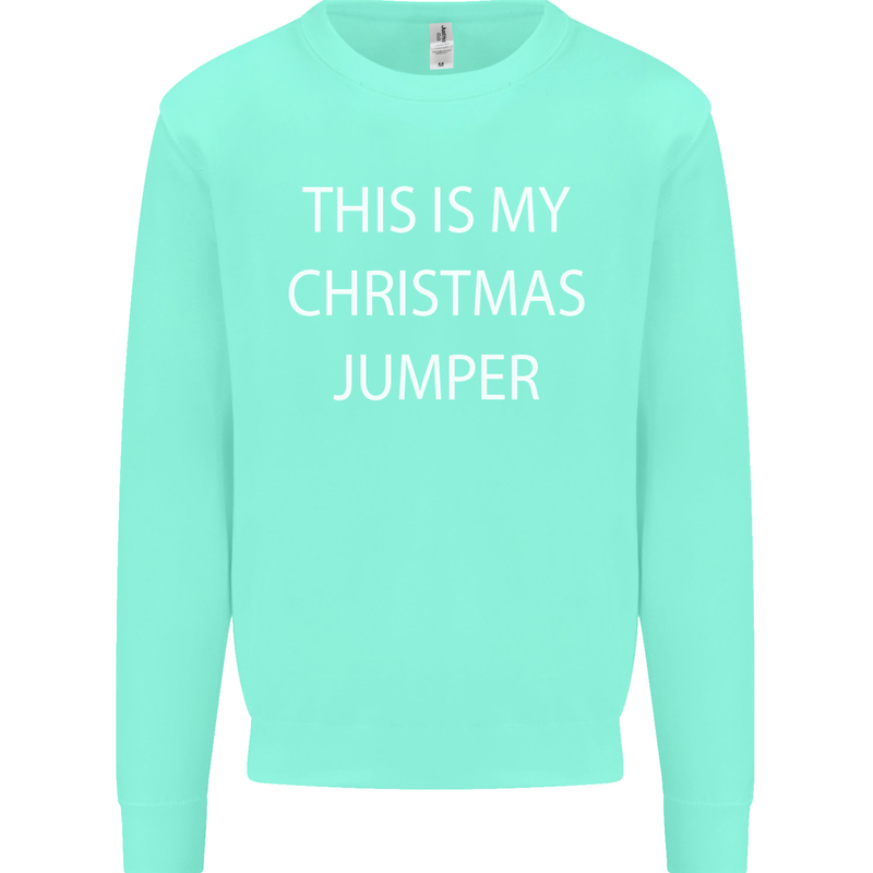 This Is My Christmas Jumper Funny Xmas Mens Sweatshirt Jumper Peppermint