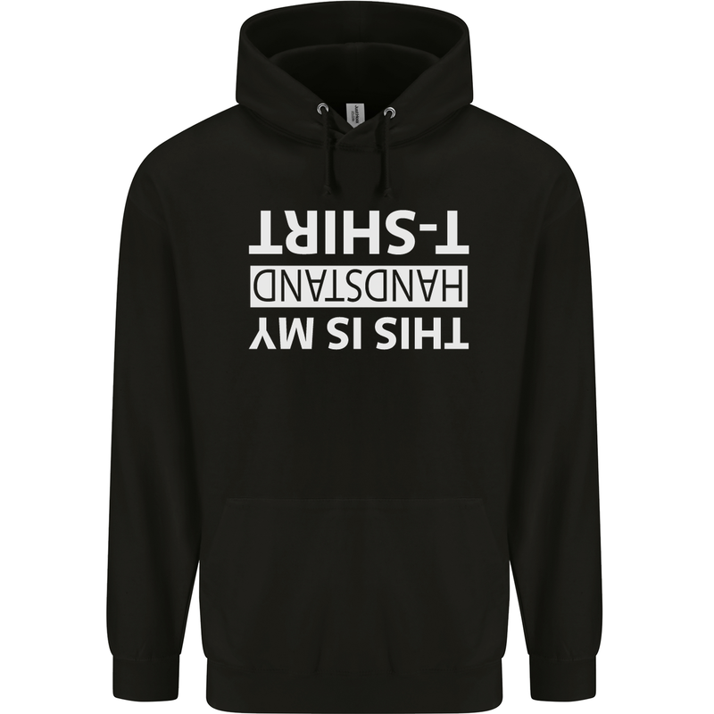 This Is My Handstand T-Shirt Gymnastics Childrens Kids Hoodie Black