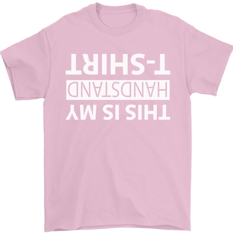 This Is My Handstand T-Shirt Gymnastics Mens T-Shirt Cotton Gildan Light Pink
