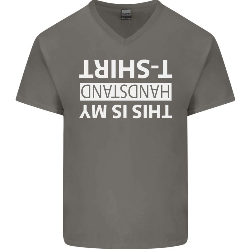 This Is My Handstand T-Shirt Gymnastics Mens V-Neck Cotton T-Shirt Charcoal