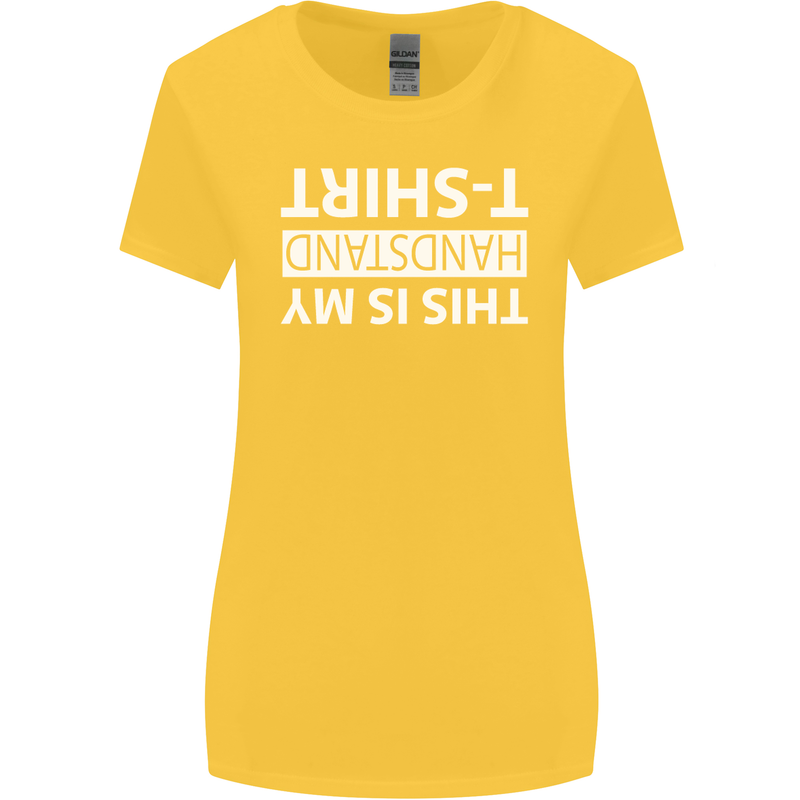 This Is My Handstand T-Shirt Gymnastics Womens Wider Cut T-Shirt Yellow