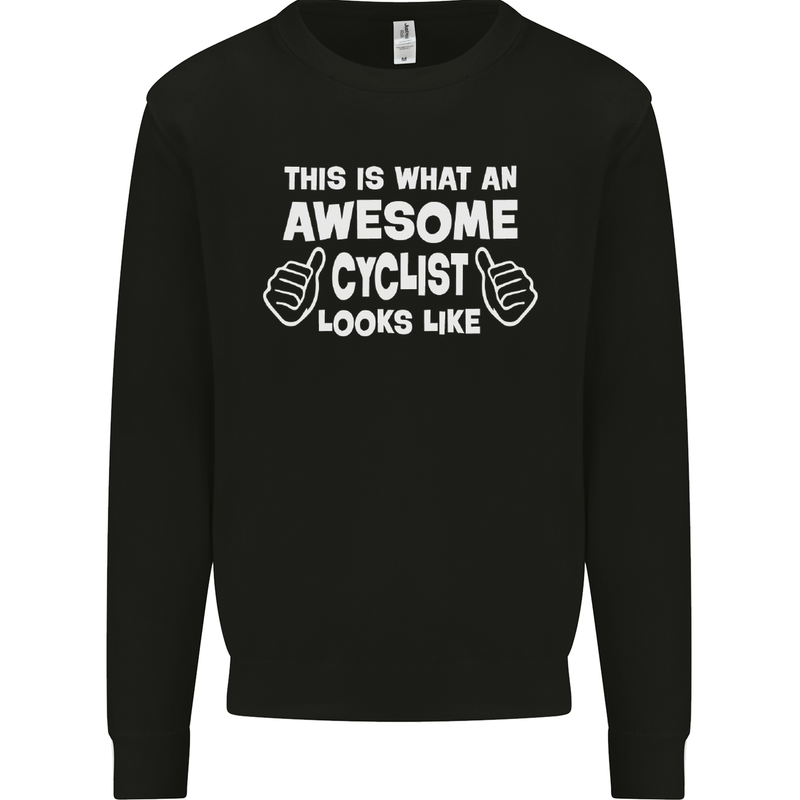 This Is What An Awesome Cyclist Cyclist Kids Sweatshirt Jumper Black