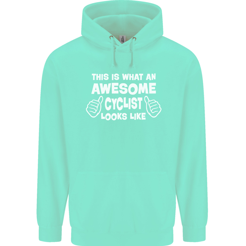This Is What An Awesome Cyclist Cyclist Mens 80% Cotton Hoodie Peppermint