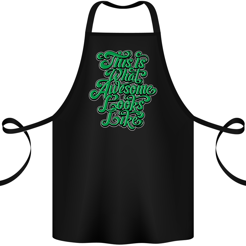 This Is What Awesome Looks Like Funny Cotton Apron 100% Organic Black