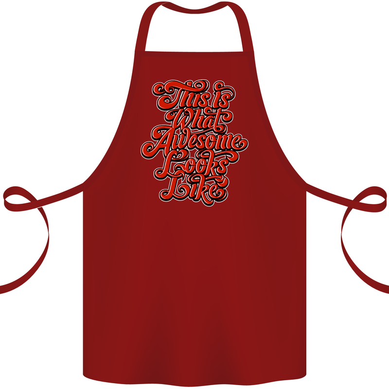 This Is What Awesome Looks Like Funny Cotton Apron 100% Organic Maroon