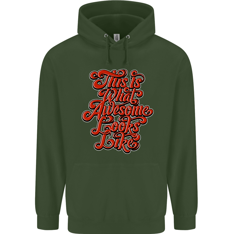 This Is What Awesome Looks Like Funny Mens 80% Cotton Hoodie Forest Green