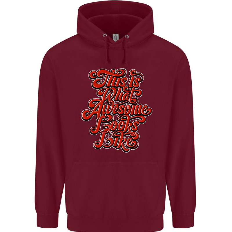 This Is What Awesome Looks Like Funny Mens 80% Cotton Hoodie Maroon
