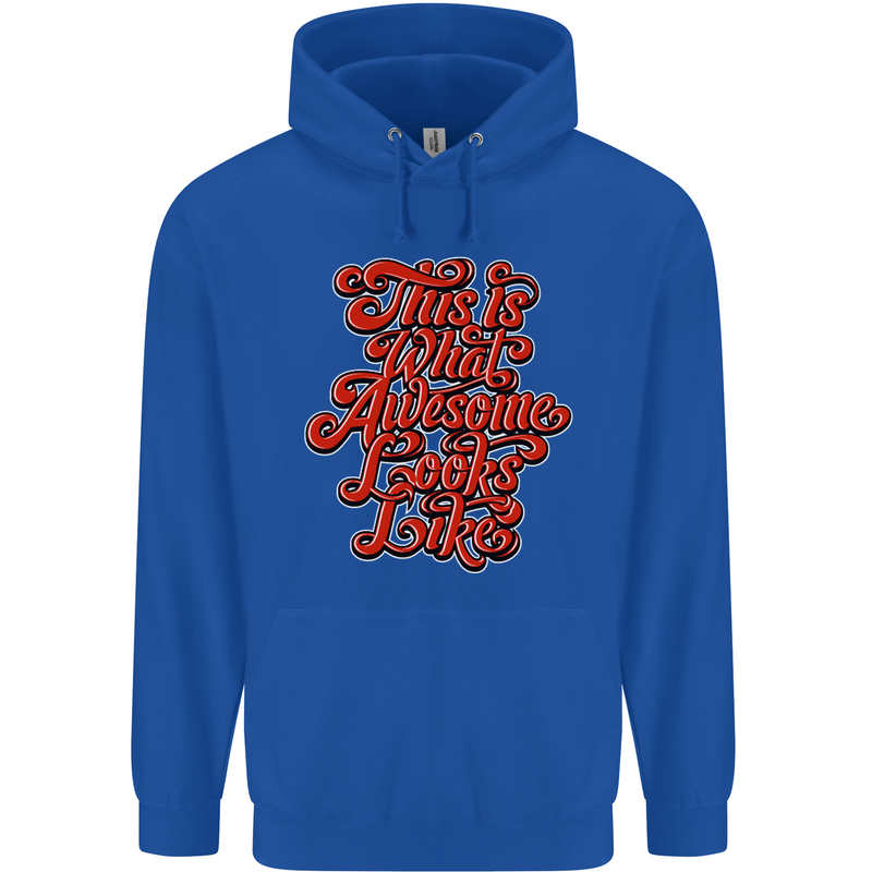 This Is What Awesome Looks Like Funny Mens 80% Cotton Hoodie Royal Blue
