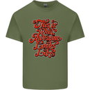 This Is What Awesome Looks Like Funny Mens Cotton T-Shirt Tee Top Military Green