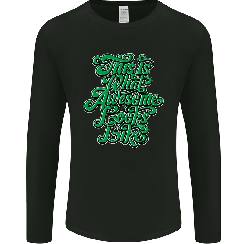 This Is What Awesome Looks Like Funny Mens Long Sleeve T-Shirt Black