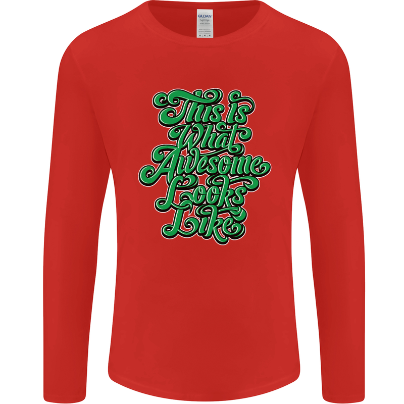 This Is What Awesome Looks Like Funny Mens Long Sleeve T-Shirt Red