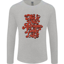 This Is What Awesome Looks Like Funny Mens Long Sleeve T-Shirt Sports Grey