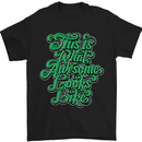 This Is What Awesome Looks Like Funny Mens T-Shirt Cotton Gildan Black