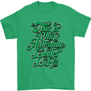 This Is What Awesome Looks Like Funny Mens T-Shirt Cotton Gildan Irish Green