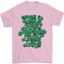 This Is What Awesome Looks Like Funny Mens T-Shirt Cotton Gildan Light Pink