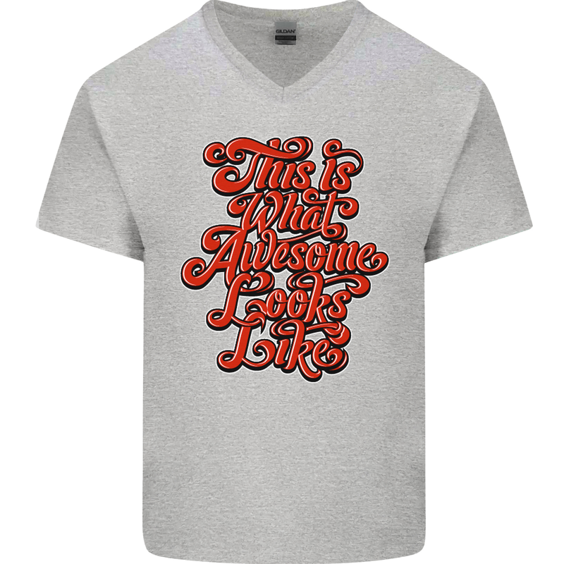 This Is What Awesome Looks Like Funny Mens V-Neck Cotton T-Shirt Sports Grey