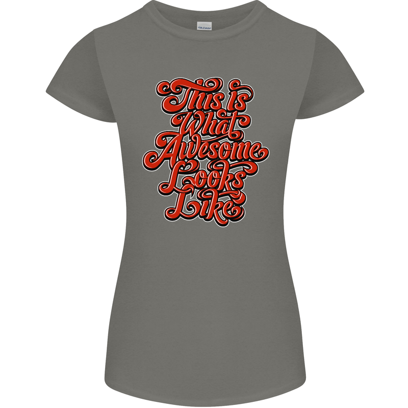 This Is What Awesome Looks Like Funny Womens Petite Cut T-Shirt Charcoal