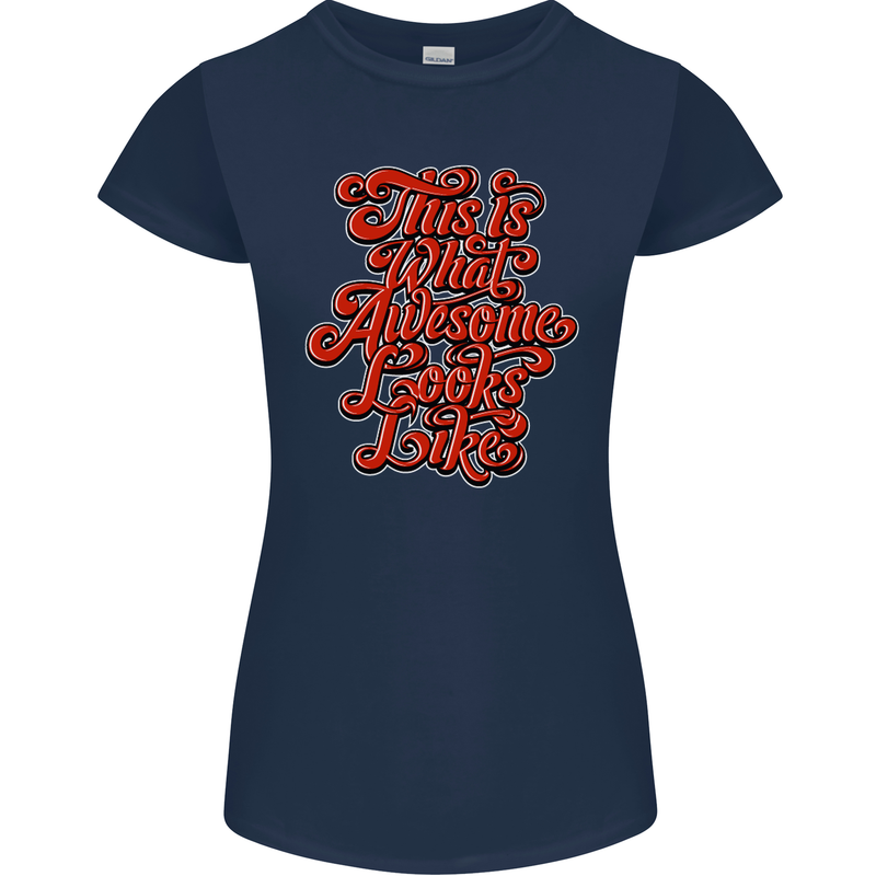 This Is What Awesome Looks Like Funny Womens Petite Cut T-Shirt Navy Blue