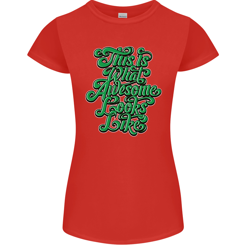 This Is What Awesome Looks Like Funny Womens Petite Cut T-Shirt Red
