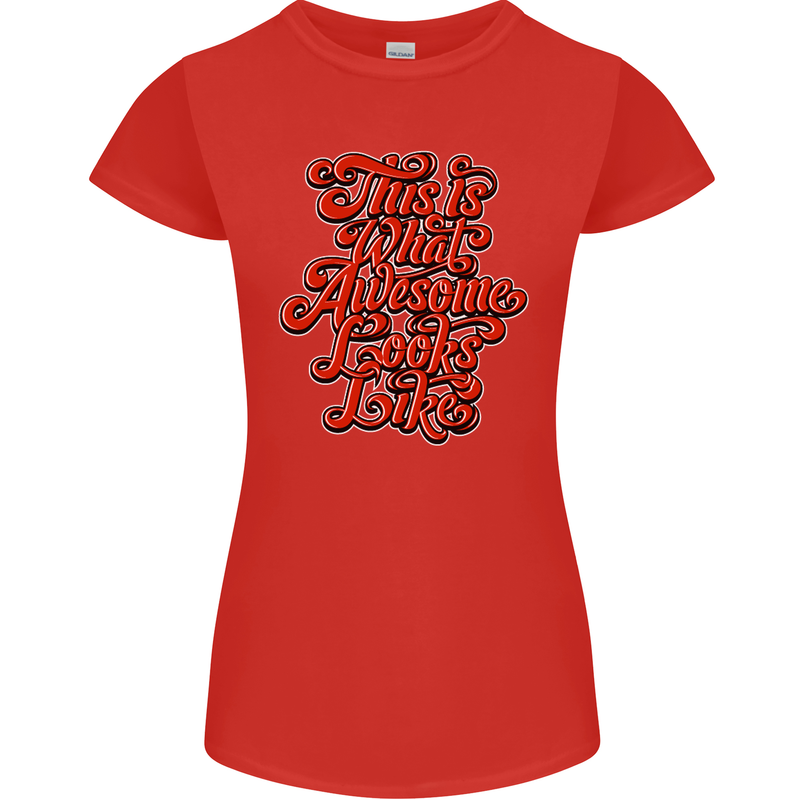 This Is What Awesome Looks Like Funny Womens Petite Cut T-Shirt Red