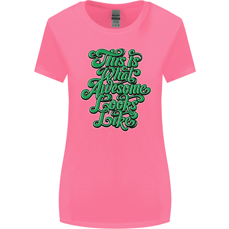 This Is What Awesome Looks Like Funny Womens Wider Cut T-Shirt Azalea