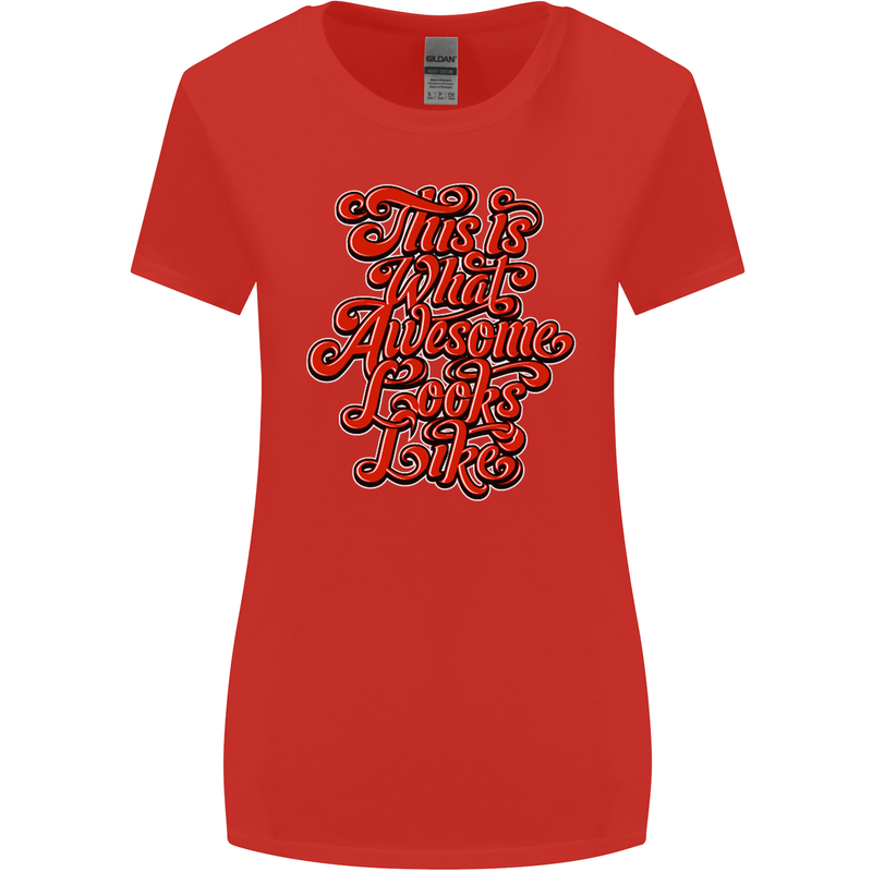 This Is What Awesome Looks Like Funny Womens Wider Cut T-Shirt Red