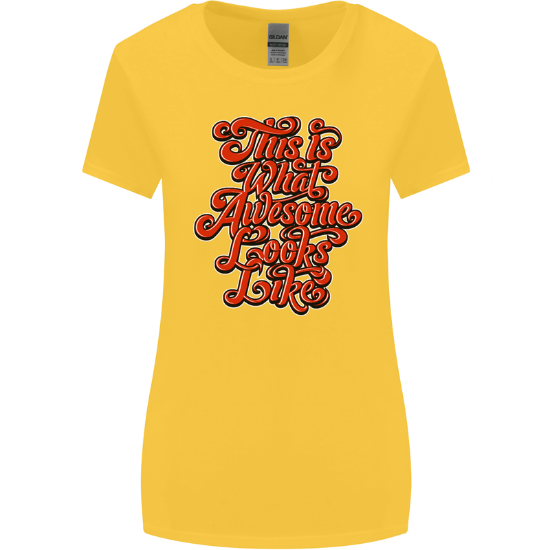 This Is What Awesome Looks Like Funny Womens Wider Cut T-Shirt Yellow