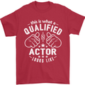 This Is What a Qualified Actor Looks Like Mens T-Shirt Cotton Gildan Red