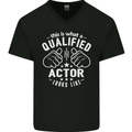 This Is What a Qualified Actor Looks Like Mens V-Neck Cotton T-Shirt Black