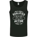 This Is What a Qualified Actor Looks Like Mens Vest Tank Top Black