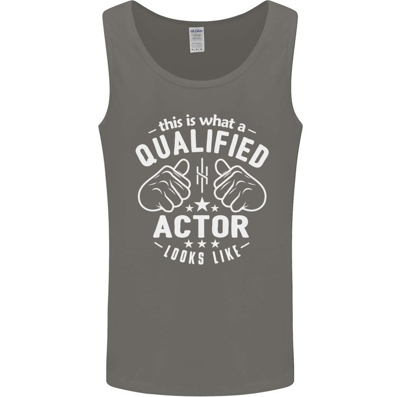 This Is What a Qualified Actor Looks Like Mens Vest Tank Top Charcoal