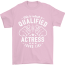 This Is What a Qualified Actress Looks Like Mens T-Shirt Cotton Gildan Light Pink