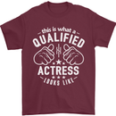 This Is What a Qualified Actress Looks Like Mens T-Shirt Cotton Gildan Maroon