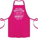This Is What a Qualified Architect Looks Like Cotton Apron 100% Organic Pink