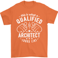 This Is What a Qualified Architect Looks Like Mens T-Shirt Cotton Gildan Orange