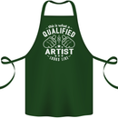 This Is What a Qualified Artist Looks Like Cotton Apron 100% Organic Forest Green