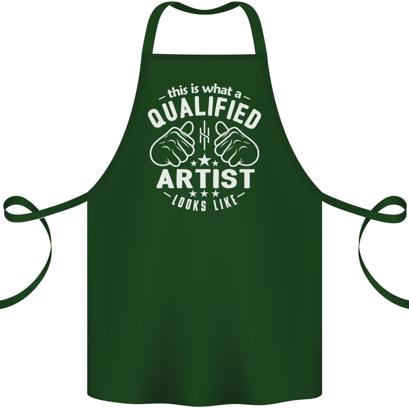 This Is What a Qualified Artist Looks Like Cotton Apron 100% Organic Forest Green