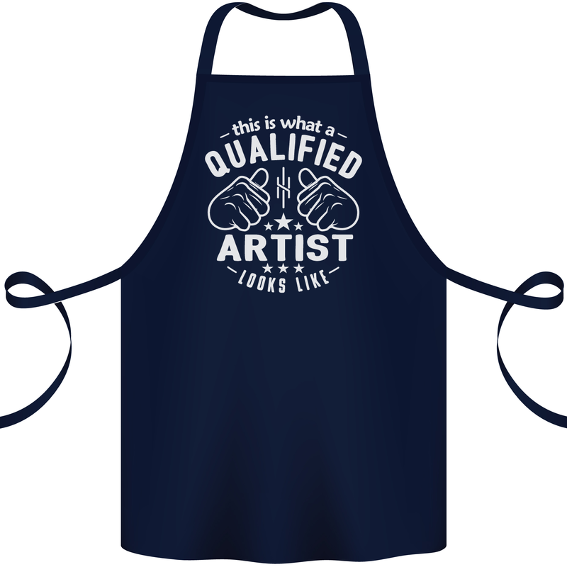This Is What a Qualified Artist Looks Like Cotton Apron 100% Organic Navy Blue