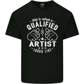 This Is What a Qualified Artist Looks Like Mens Cotton T-Shirt Tee Top Black