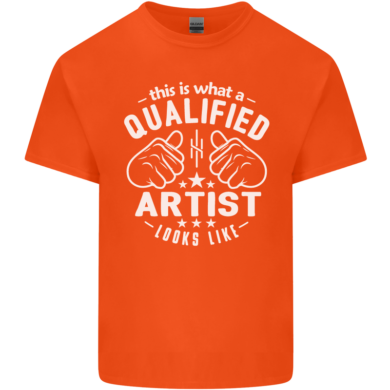 This Is What a Qualified Artist Looks Like Mens Cotton T-Shirt Tee Top Orange