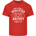 This Is What a Qualified Artist Looks Like Mens Cotton T-Shirt Tee Top Red