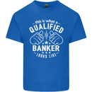 This Is What a Qualified Banker Looks Like Mens Cotton T-Shirt Tee Top Royal Blue