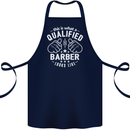 This Is What a Qualified Barber Looks Like Cotton Apron 100% Organic Navy Blue
