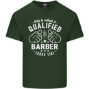 This Is What a Qualified Barber Looks Like Mens Cotton T-Shirt Tee Top Forest Green