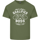This Is What a Qualified Boss Looks Like Mens Cotton T-Shirt Tee Top Military Green
