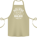 This Is What a Qualified Builder Looks Like Cotton Apron 100% Organic Khaki