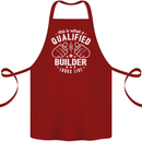 This Is What a Qualified Builder Looks Like Cotton Apron 100% Organic Maroon