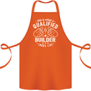 This Is What a Qualified Builder Looks Like Cotton Apron 100% Organic Orange